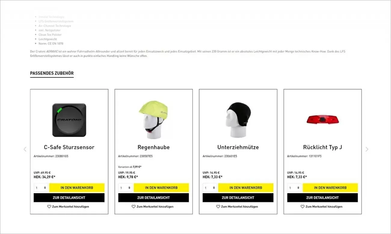cratoni-pdp-produktempfehlungen.jpg Screenshot des Sliders "Passendes Zubehör" auf einer Produktdetailseite des Cratoni-Onlineshops. Mehrere Produkte werden nebeneinander abgebildet und Kunden zum zusätzlichen Kauf angeboten.