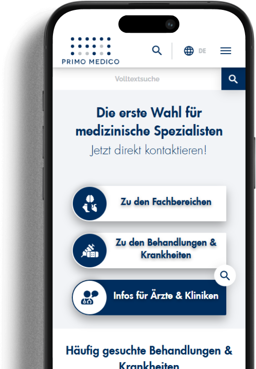 primo medico_Mockup Mobile Darstellung der PRIMO MEDICO Website mit dem Text: 'Die erste Wahl für medizinische Spezialisten – Jetzt direkt kontaktieren!' und Schaltflächen zu Fachbereichen, Behandlungen und Infos für Ärzte.